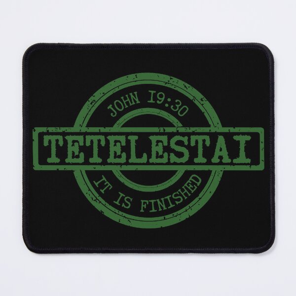 Item preview, Tetelestai – It Is Finished – John 19:30 - Green Design designed and sold by MoriaStore.