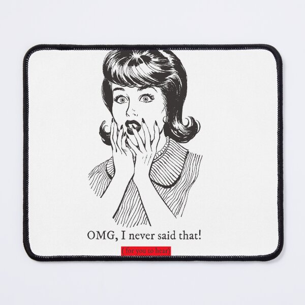 Item preview, OMG, I never said that...for you to hear designed and sold by Kelz Designs .