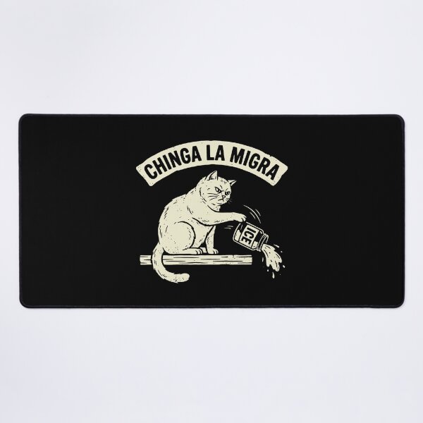 Item preview, Chinga La Migra designed and sold by carrieservais.