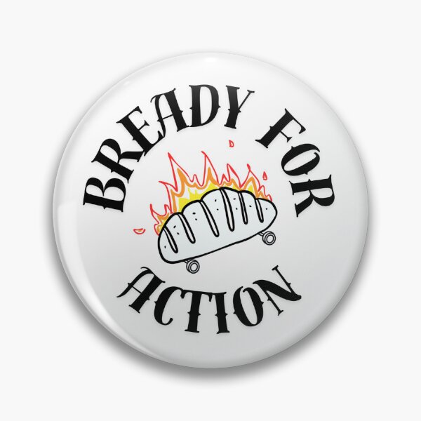 Item preview, Bready for Action designed and sold by Contrarian.Art.