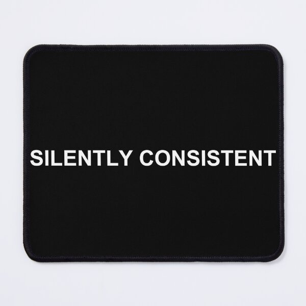 Item preview, Silently Consistent Humor Shirt designed and sold by T's Tees and Stuff.