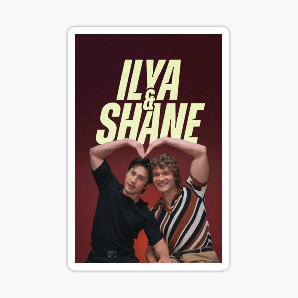 ilya and shane Sticker