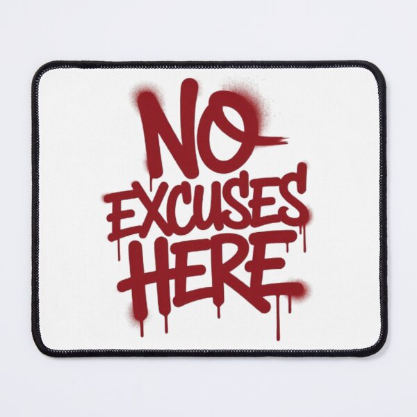 Item preview, No Excuses Here – Bold Discipline Typography for Apparel designed and sold by NewUSShop.