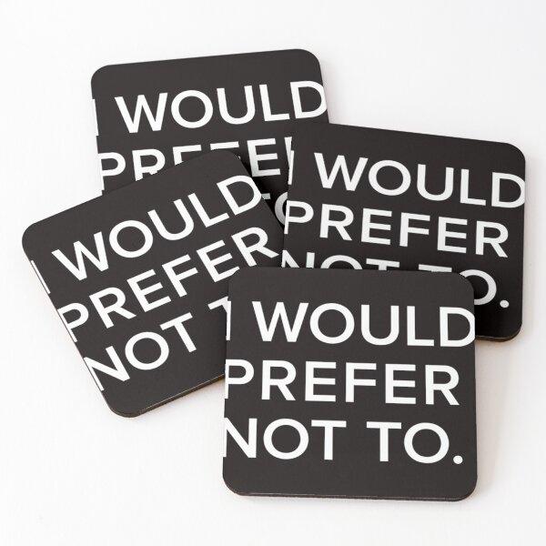 Item preview,  I Would Prefer Not To. (Zizekbartleby) designed and sold by zakahero.
