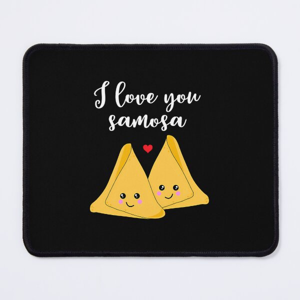 Item preview, I Love You Samosa Pun designed and sold by dkntrowjh2.