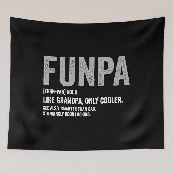 Item preview, Funpa Definition - Grandpa Humor designed and sold by harshanendian.