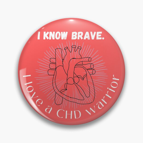 Item preview, I Know Brave - CHD Awareness designed and sold by NESweetheart.