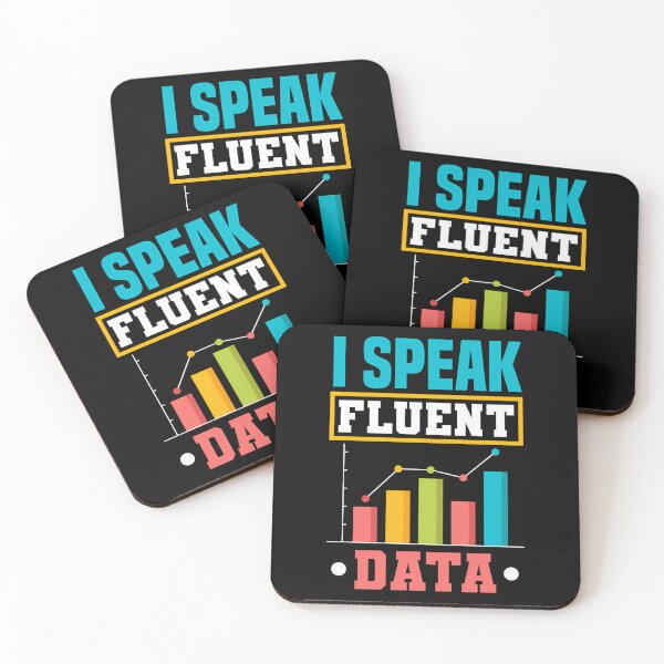 Item preview, Speak Fluent Data Science designed and sold by dkntrowjh2.