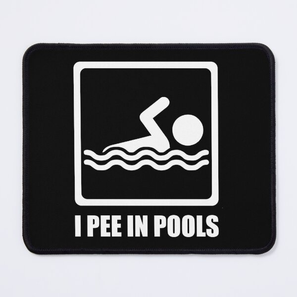 Item preview, I Pee in Pools - Funny Saying designed and sold by ishanaveraty.