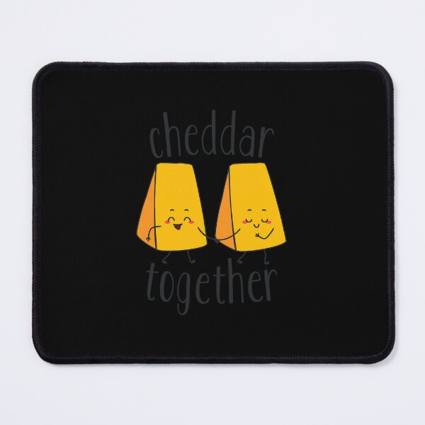 Item preview, Cheddar Together Food Pun designed and sold by dkntrowjh2.