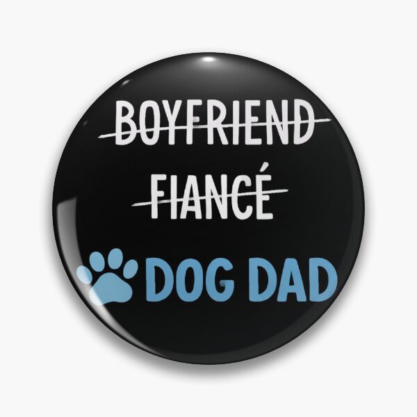 Item preview, Boyfriend Fiancé Dog Dad Funny Dog Lover Text Design designed and sold by AlienTechs.