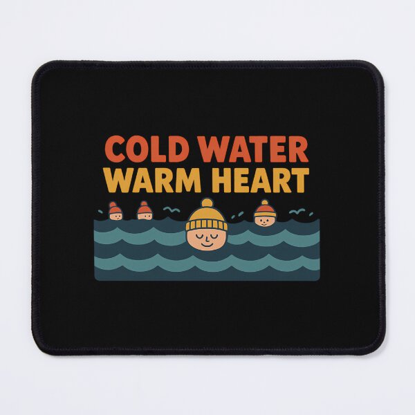Item preview, Cold Water Warm Heart Quote designed and sold by crcdhmdefr20.