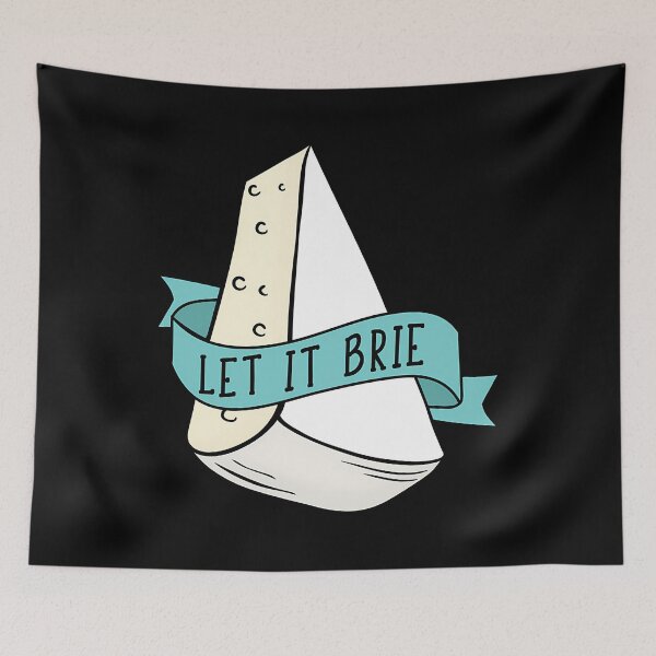 Item preview, Let It Brie Cheese Pun designed and sold by crcdhmdefr20.