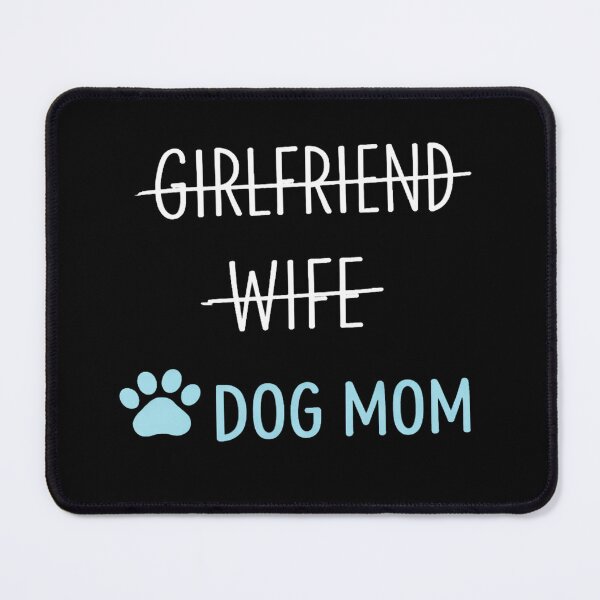 Item preview, Boyfriend Fiance Dog Mom Funny Dog Lover Text Design designed and sold by AlienTechs.