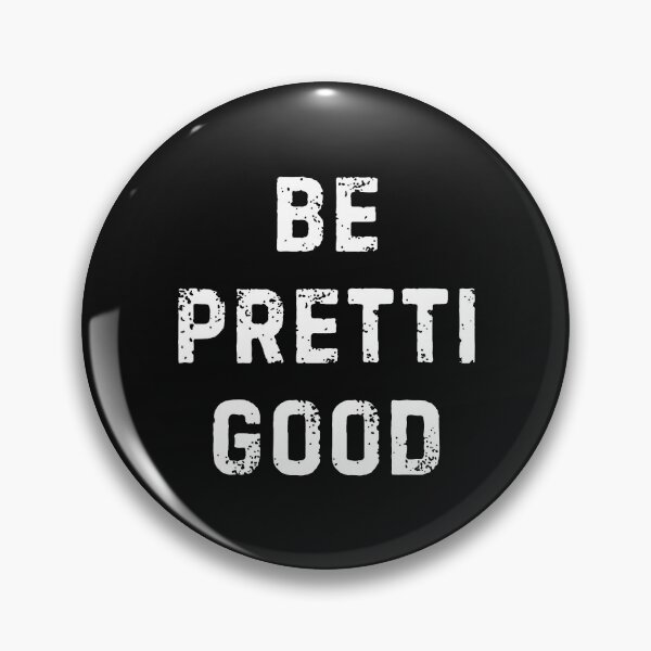 Item preview, Be Pretti Good Anti ICE Resist Abolish ICE Protest Anti Maga Be Pretti Good designed and sold by M-Andrews.