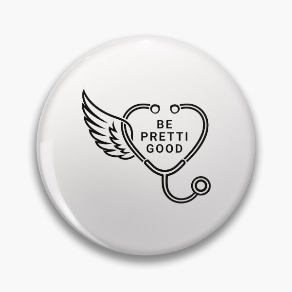 Item preview, Be Pretti Good Alex Pretty Memorial Nurse ICU Nurse Tribute designed and sold by M-Andrews.
