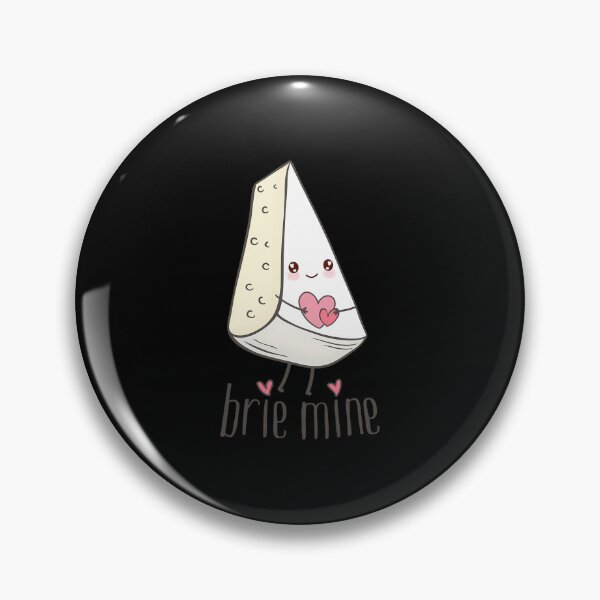 Item preview, Brie Mine Cheese Pun designed and sold by crcdhmdefr20.