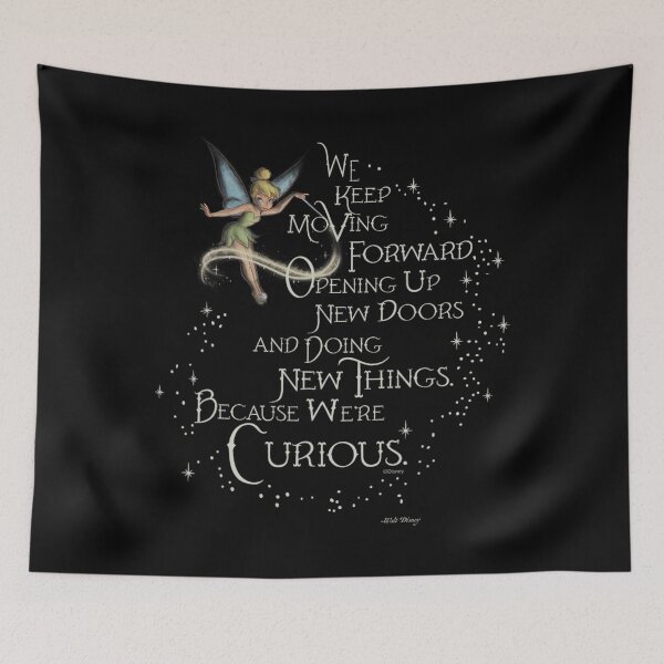 Item preview,  Tinker Bell We’re Curious Quote  designed and sold by JaidyKris.