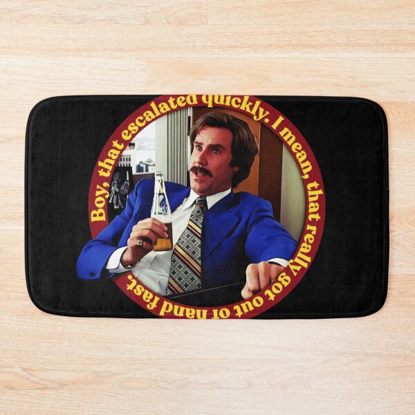 Item preview, Anchorman - Boy, That Escalated Quickly..  designed and sold by Joleneavage.