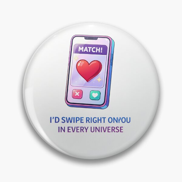 Item preview, Swiped Right On You designed and sold by TrendScanner.