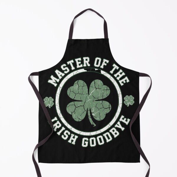 Item preview, Master of the Irish Goodbye St Patricks Day designed and sold by AdyKurniawan.
