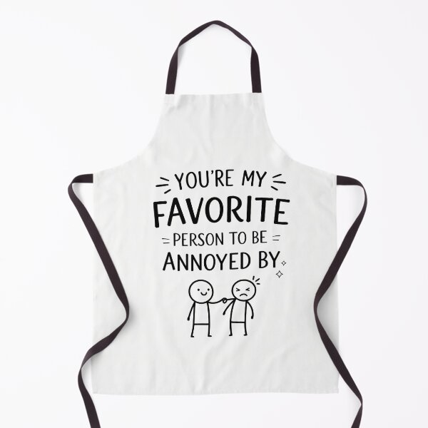 Item preview, My Favorite Person To Annoy designed and sold by TrendScanner.