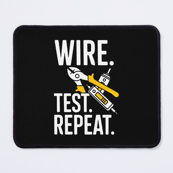 Item preview, Bold Text Wire Test Repeat With Tools designed and sold by SplashTastic.