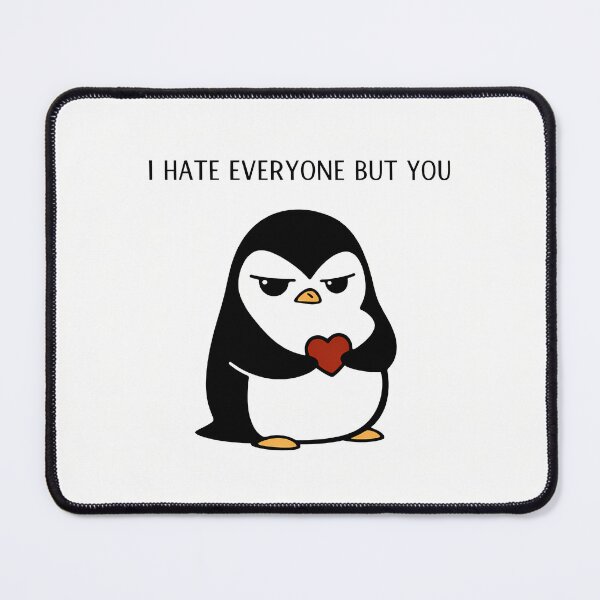 Item preview, I Hate Everyone But You designed and sold by TrendScanner.