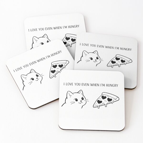 Item preview, I Love You Even When Hungry designed and sold by TrendScanner.