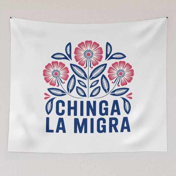 Item preview, Chinga la Migra Flowers designed and sold by ketkacreations.