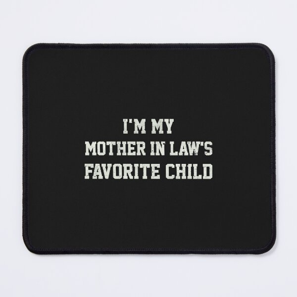 Item preview, I'm My Mother in Laws Favorite Child Funny Wedding Engagement Family Party Gift For Him designed and sold by alenaz.