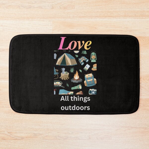 Item preview, Love All things outdoors designed and sold by AndrewJM4.