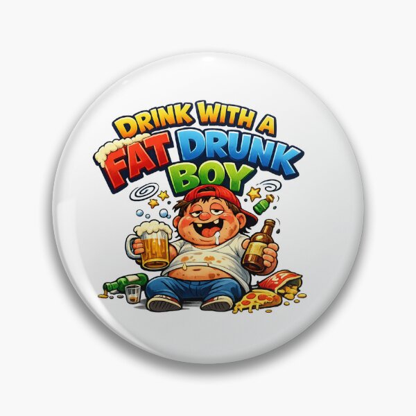 Item preview, Drink with a Drunk Fat Boy designed and sold by Arte Cartoon From TagTeam Group.
