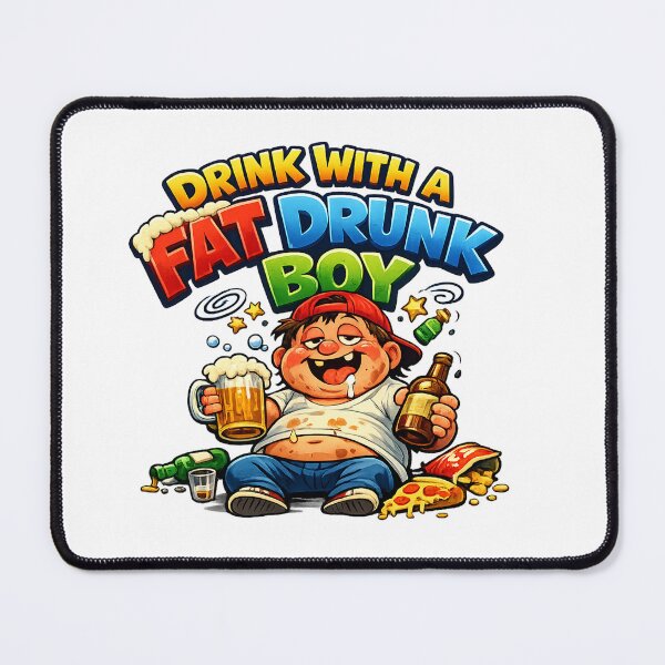 Item preview, Drink with a Drunk Fat Boy designed and sold by Arte Cartoon From TagTeam Group.