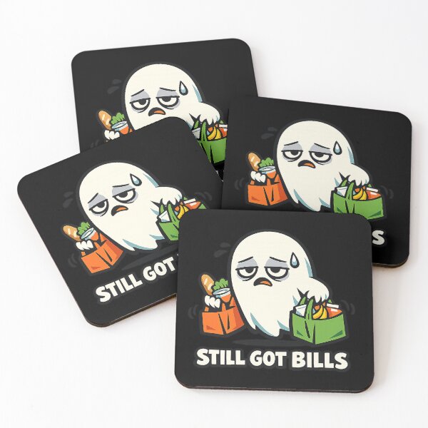 Item preview, Still Got Bills – Tired Ghost Funny Adulting designed and sold by MirAgency.