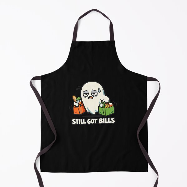 Item preview, Still Got Bills – Tired Ghost Funny Adulting designed and sold by MirAgency.