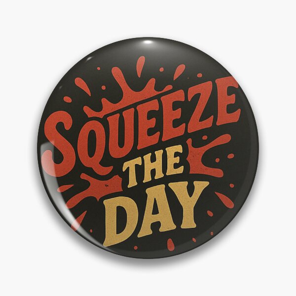 Item preview, Squeeze the day!!! ver4 designed and sold by Bad Tomato.