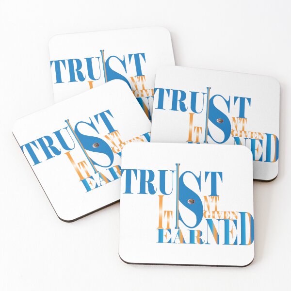 Item preview, Trust is earned, not given designed and sold by Dream City.