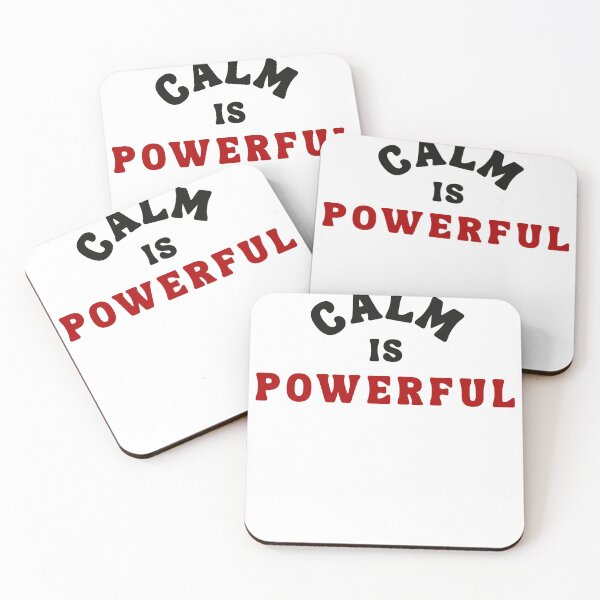 Item preview, Calm Is Powerful Quote designed and sold by Bongsheila.