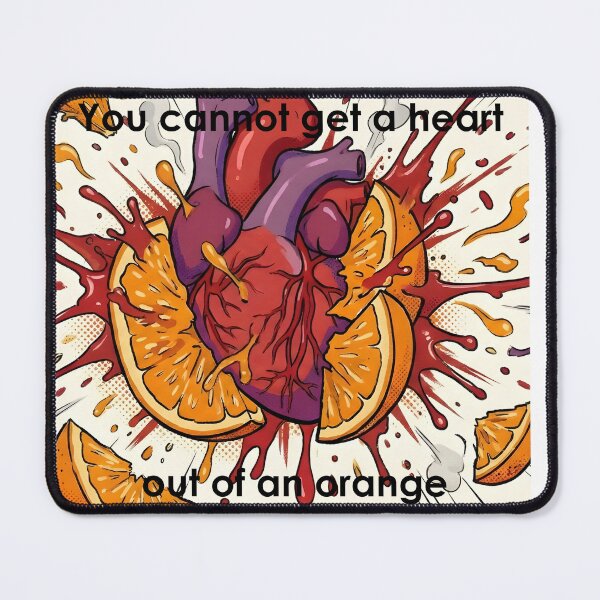 Item preview, Hearts don't come from orange juice designed and sold by jahilliya.
