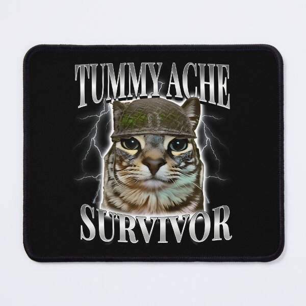 Item preview, Tummy Ache Survivor Cat Meme Funny Saying Cats Animals T-Shirt designed and sold by VillociShop.