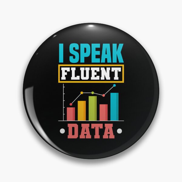 Item preview, I Speak Fluent Data Science designed and sold by immydnwapl45.