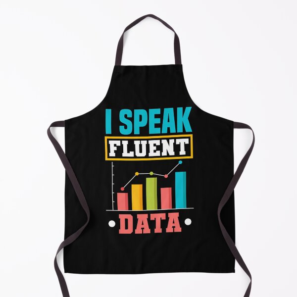 Item preview, I Speak Fluent Data Science designed and sold by immydnwapl45.
