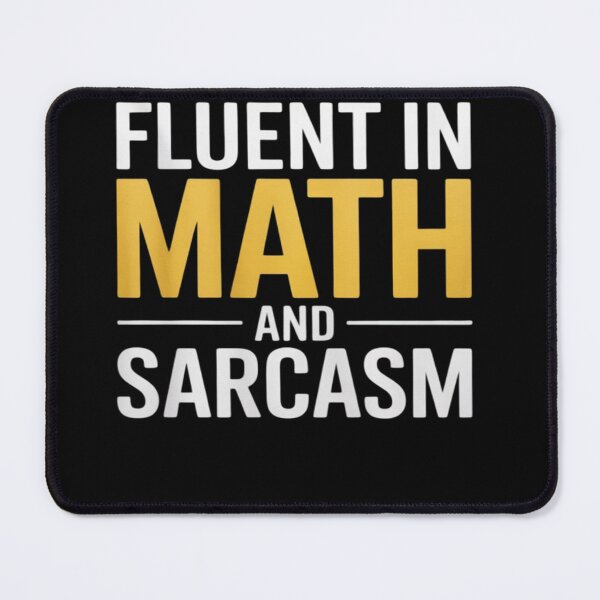 Item preview, Womens Fluent in Math and Sarcasm Teacher designed and sold by joyouartArt.
