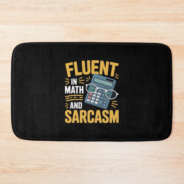 Item preview, Womens Fluent in Math and Sarcasm Teacher Student Math Humor designed and sold by joyouartArt.