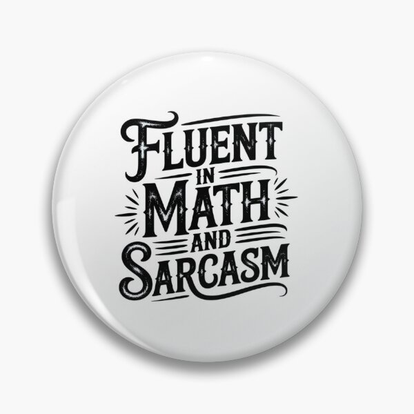 Item preview, Womens Fluent in Math and Sarcasm Teacher designed and sold by joyouartArt.