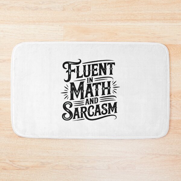 Item preview, Womens Fluent in Math and Sarcasm Teacher designed and sold by joyouartArt.