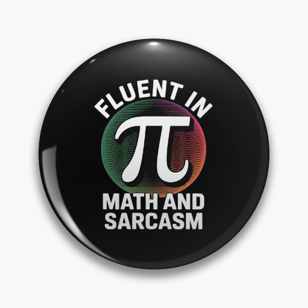 Item preview, Womens Fluent in Math and Sarcasm Pi 3.14 Mathematics Geometry Joke designed and sold by joyouartArt.