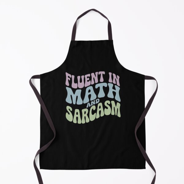Item preview, Womens Fluent in Math and Sarcasm Teacher Appreciation designed and sold by joyouartArt.