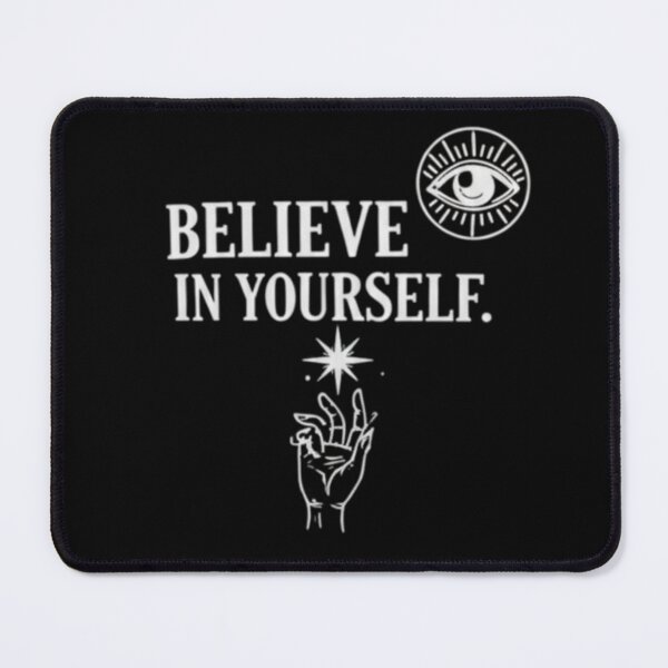 Item preview, Believe In Yourself designed and sold by DailyDesireAU.